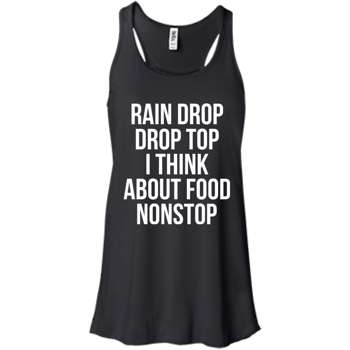 Rain Drop Drop Top I Think About Food Nonstop Shirt, Hoodie - TeeDragons