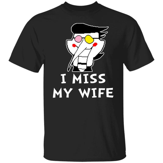 I Miss My Wife Shirt