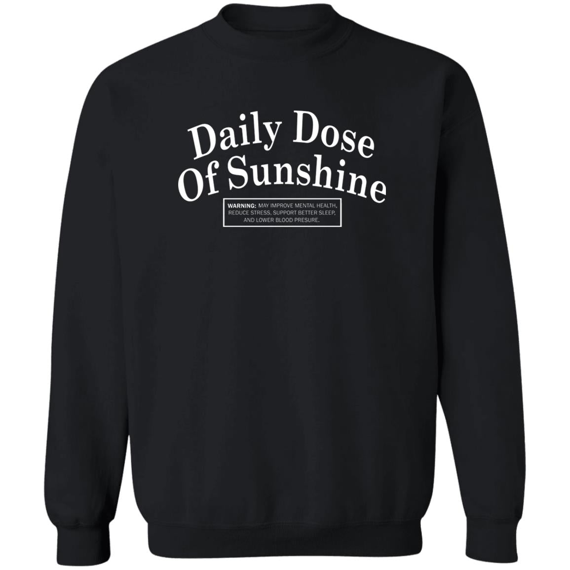 Daily Dose Of Sunshine Shirt