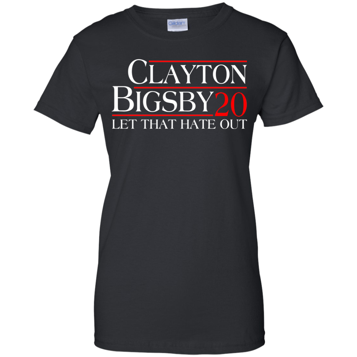 Clayton Bigsby 20 Let That Hate Out Shirt, Hoodie, Tank - TeeDragons