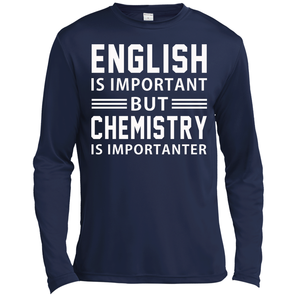 English Is Important But Chemistry Is Importanter Shirt, Hoodie - TeeDragons