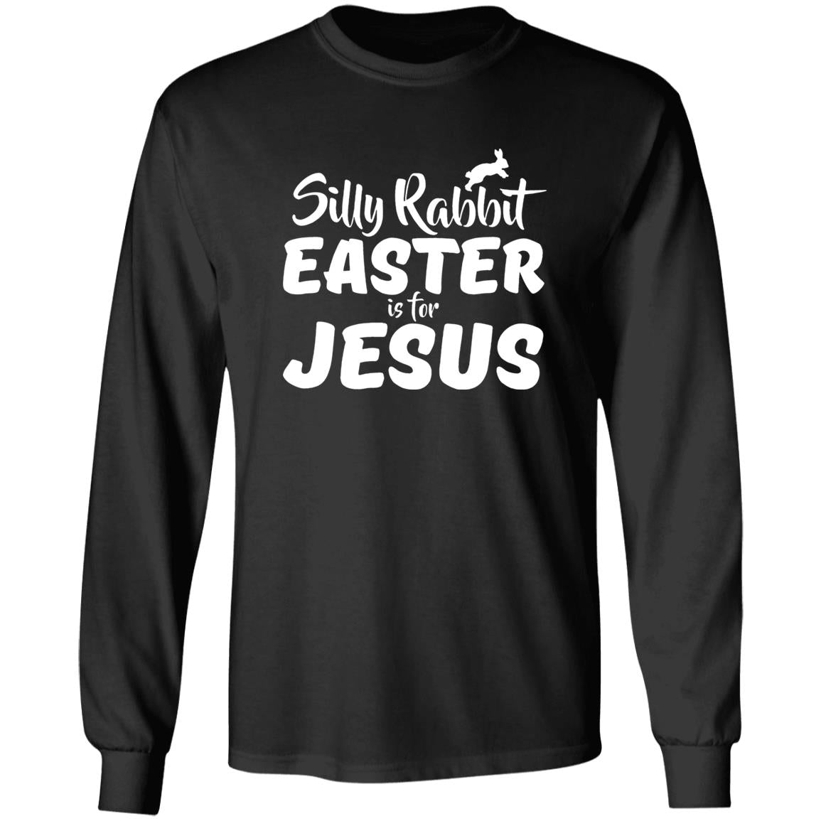 Silly Rabbit Easter Is For Jesus Shirt - TeeDragons