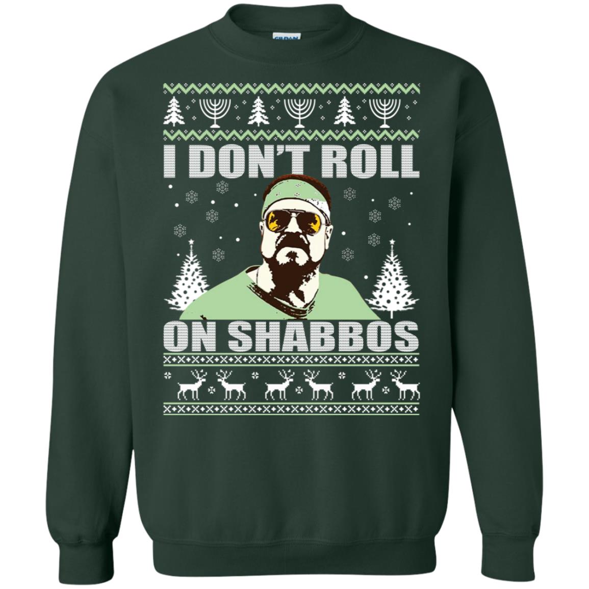 I Don't Roll On Shabbos Christmas ugly Sweater - TeeDragons