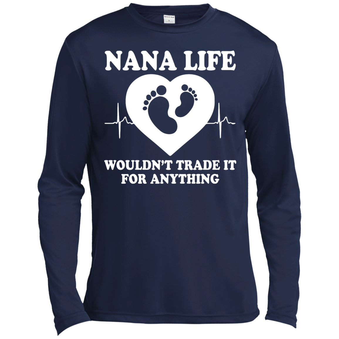 Nana Life Wouldn't Trade It For Anything Shirt, Hoodie, Tank - TeeDragons