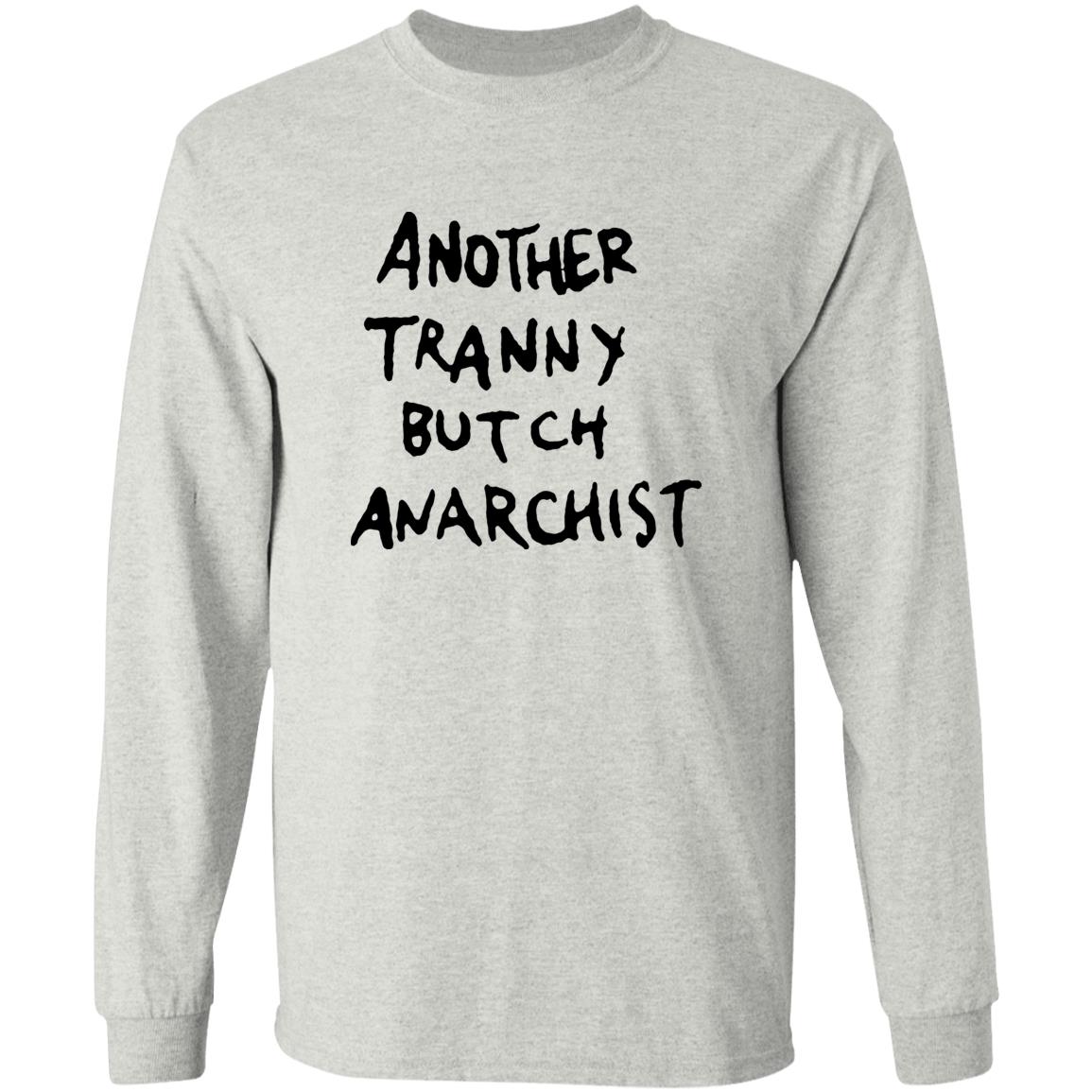 Another Tranny Butch Anarchist Shirt