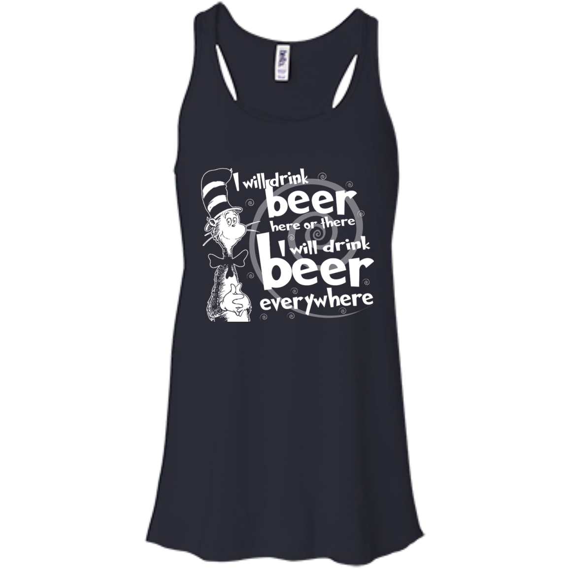 I Will Drink Beer Here Or There I Will Drink Beer Everywhere Shirt, Hoodie - TeeDragons