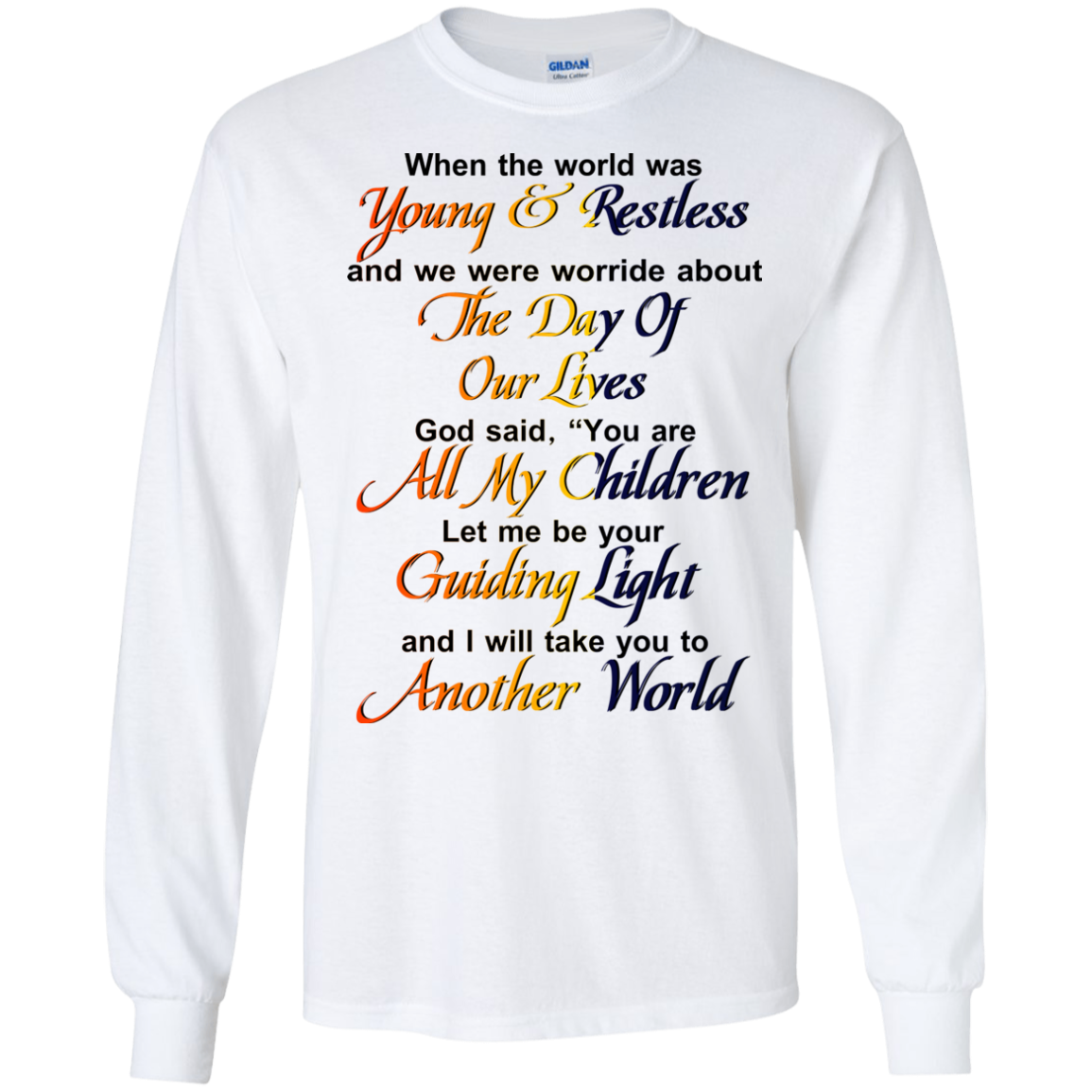 When The World Was Young And Restless Shirt, Hoodie - TeeDragons