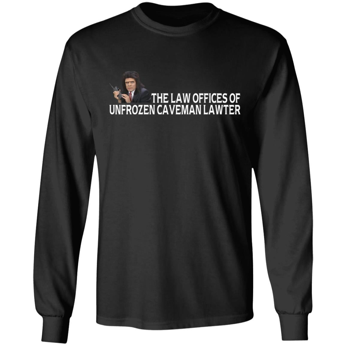 The law offices of unfrozen caveman lawyer shirt