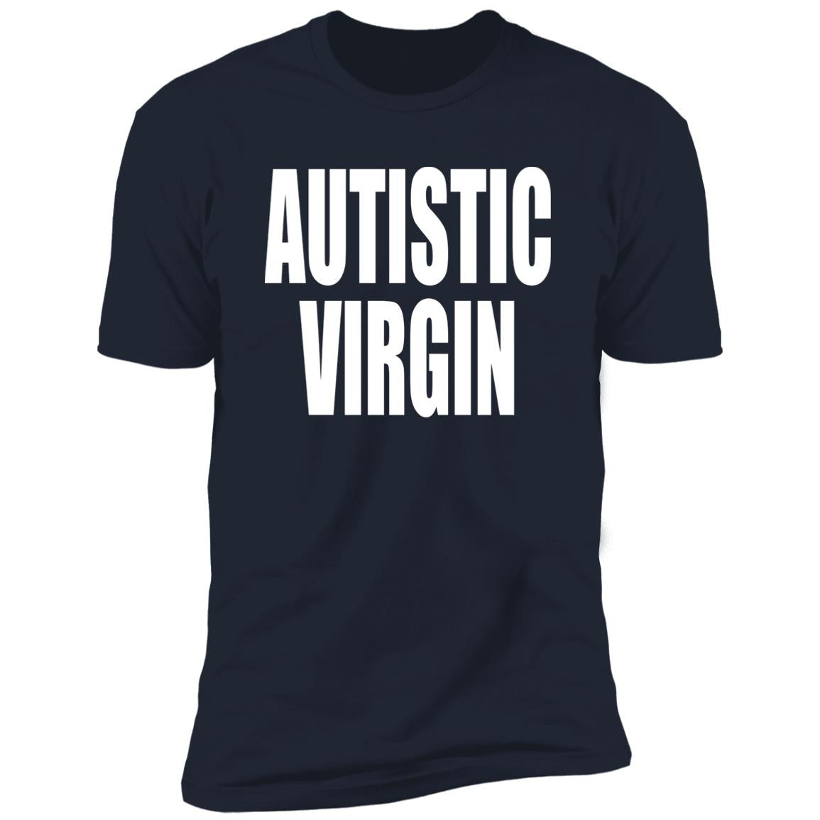 Autistic Virgin Shirt
