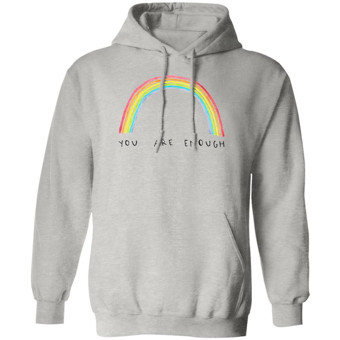 You Are Enough Shirt