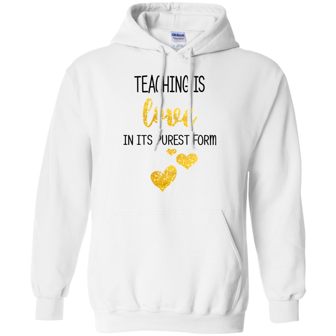 Teaching Is Love In Its Purest Form Shirt. Hoodie - TeeDragons