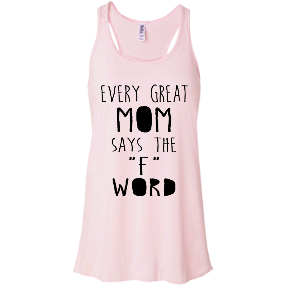 Every Great Mom Says The "F" Word Shirt, Hoodie, Tank - TeeDragons
