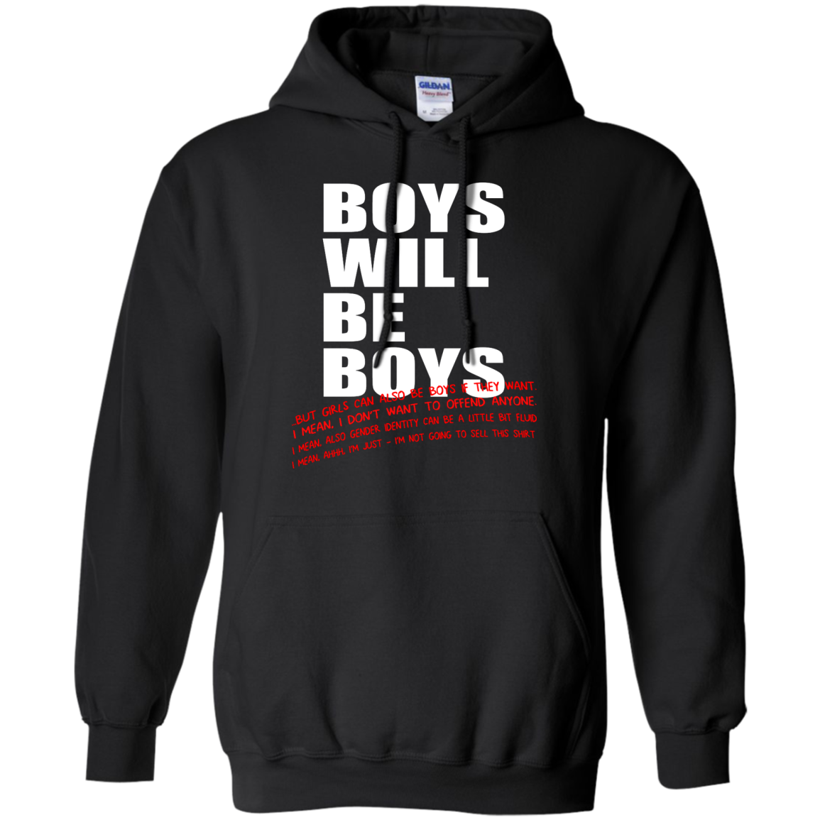 Boys Will Be Boys...But...Shirt, Hoodie, Tank - TeeDragons