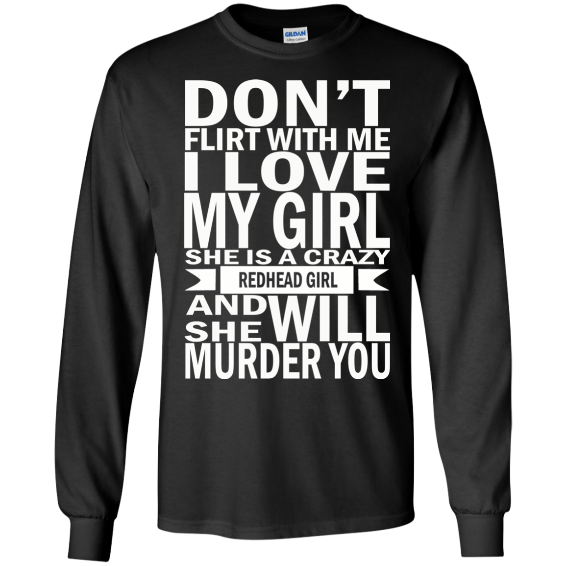 Don't Flirt With Me - I love My Girl - She Is Crazy Shirt, Hoodie - TeeDragons