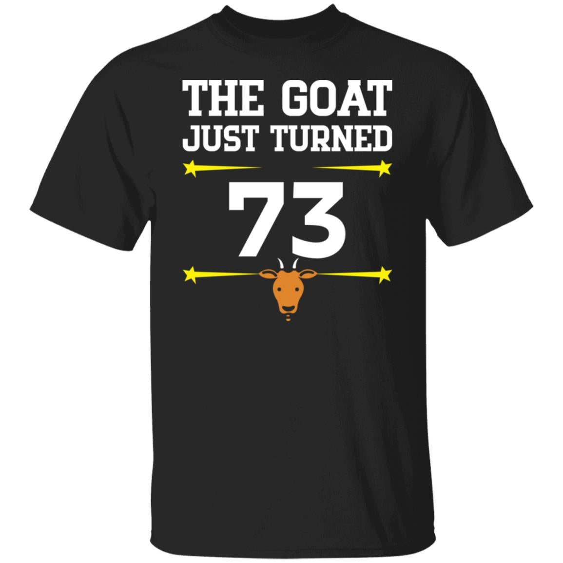 The Goat Just Turned 73 Shirt
