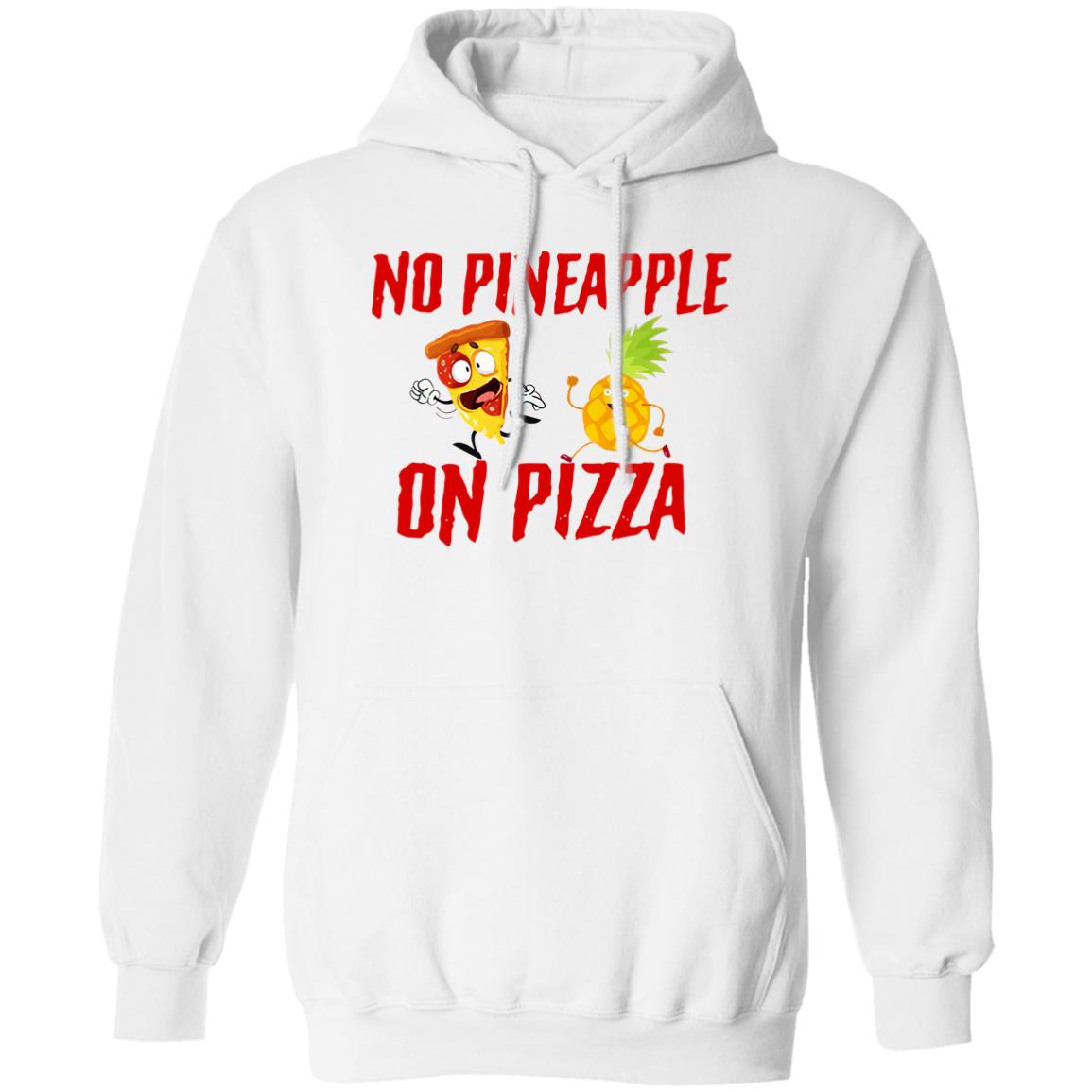 No Pineapple On Pizza Shirt - TeeDragons
