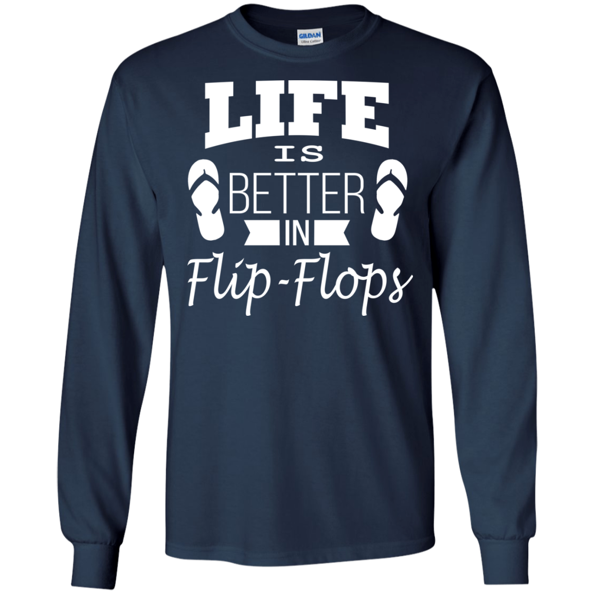 Life is Better In Flip Flops Shirt, Hoodie, Tank - TeeDragons