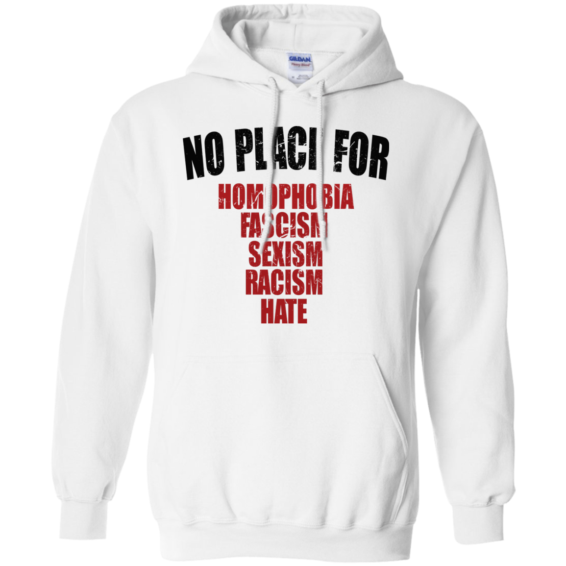 No Place For Homophobia, Fascism, Sexism, Racism, Hate Shirt, Hoodie - TeeDragons