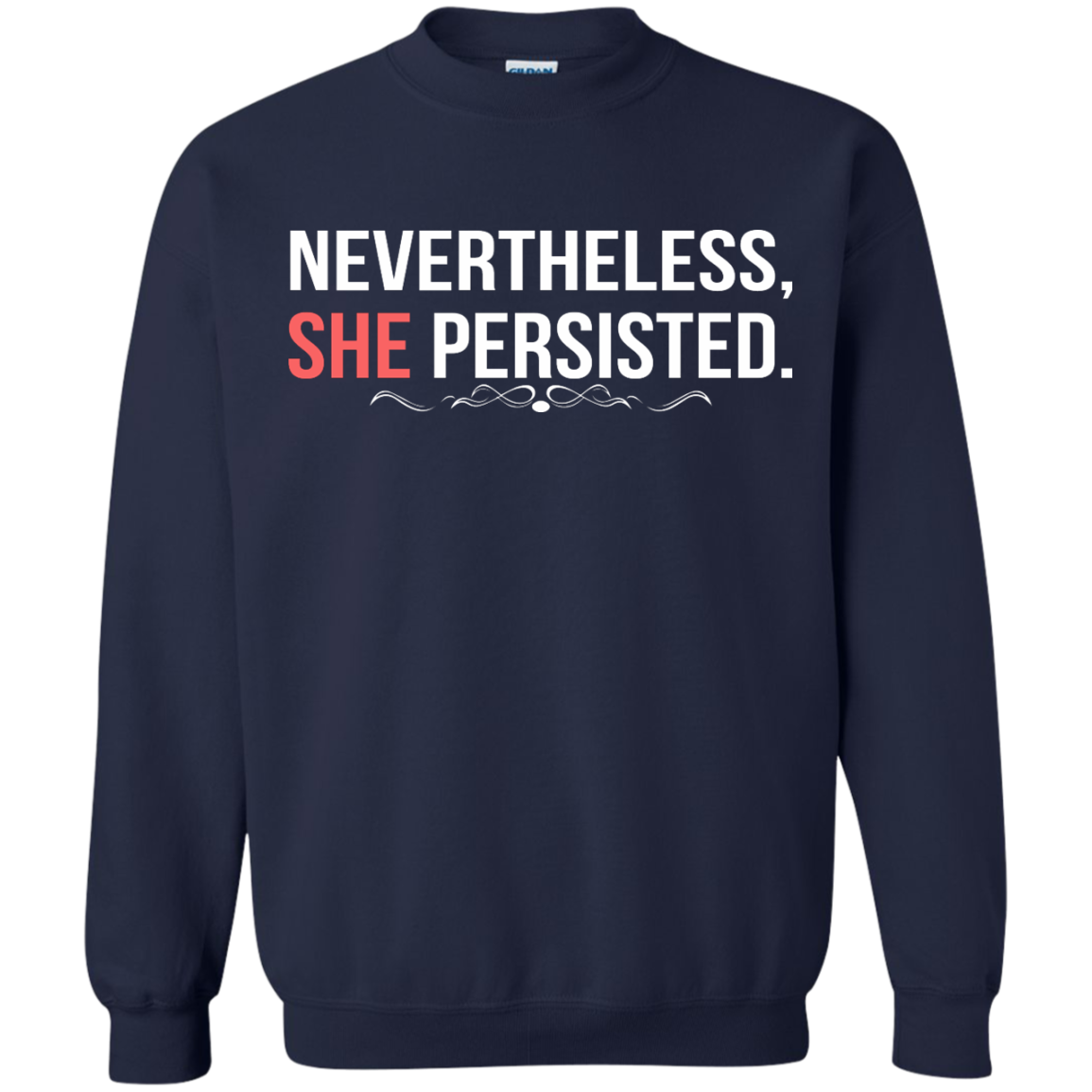 Nevertheless, She Persisted Shirt, Hoodie, Tank - TeeDragons
