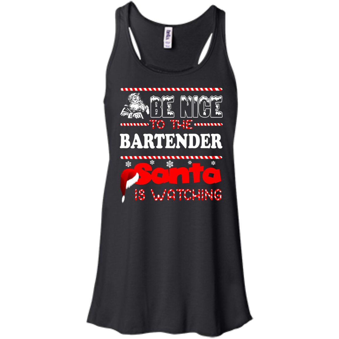 Be Nice To The Bartender Santa Is Watching Shirt, Hoodie, Tank - TeeDragons