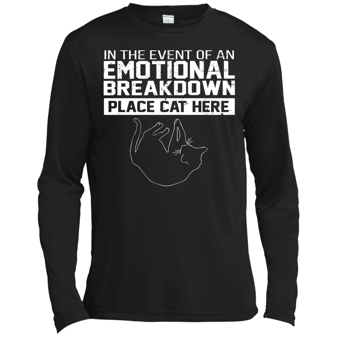In The Event Of An Emotional Breakdown Place Cat Here Shirt, Hoodie, Tank - TeeDragons