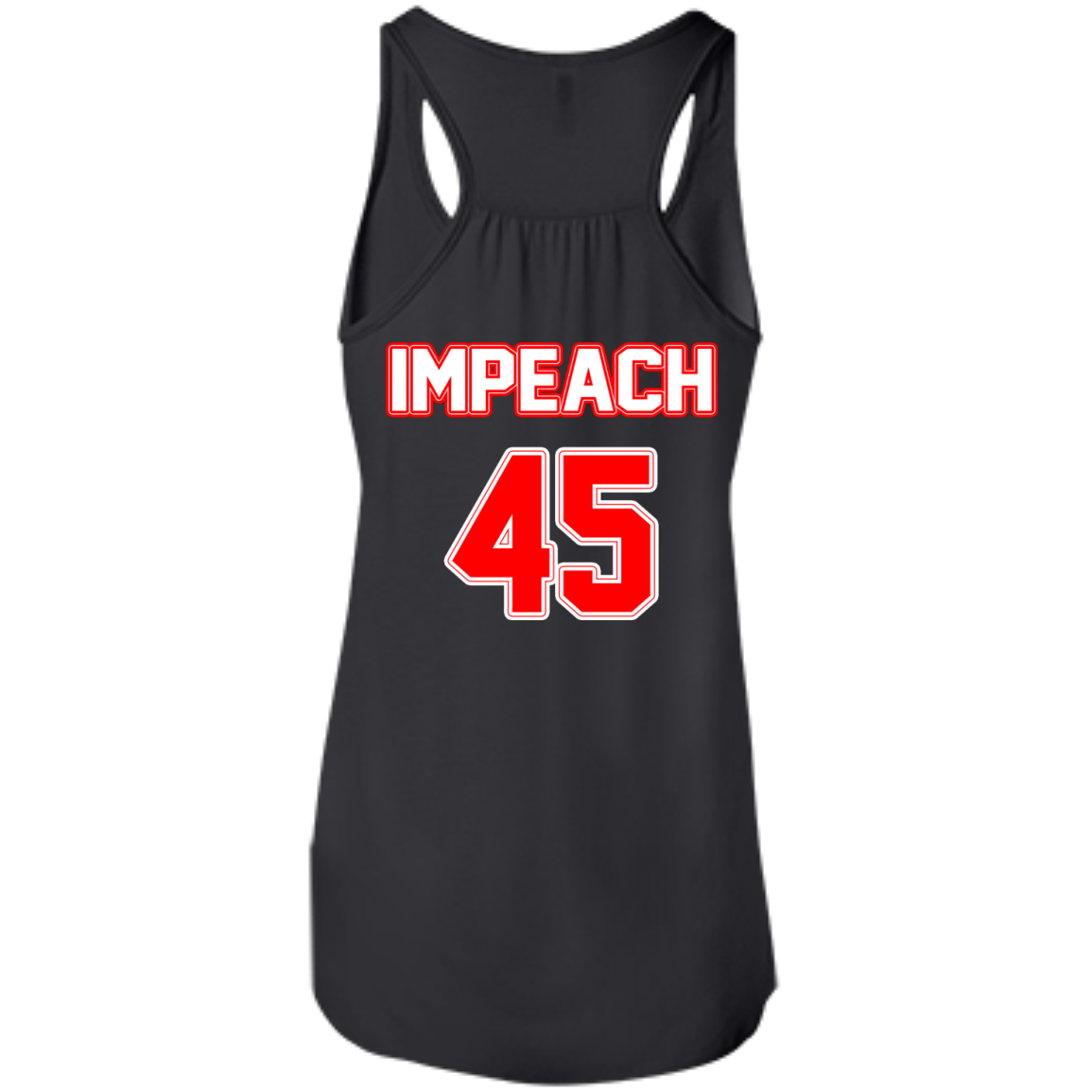 Impeach 45 - Back Design - Shirt, Hoodie, Tank - TeeDragons