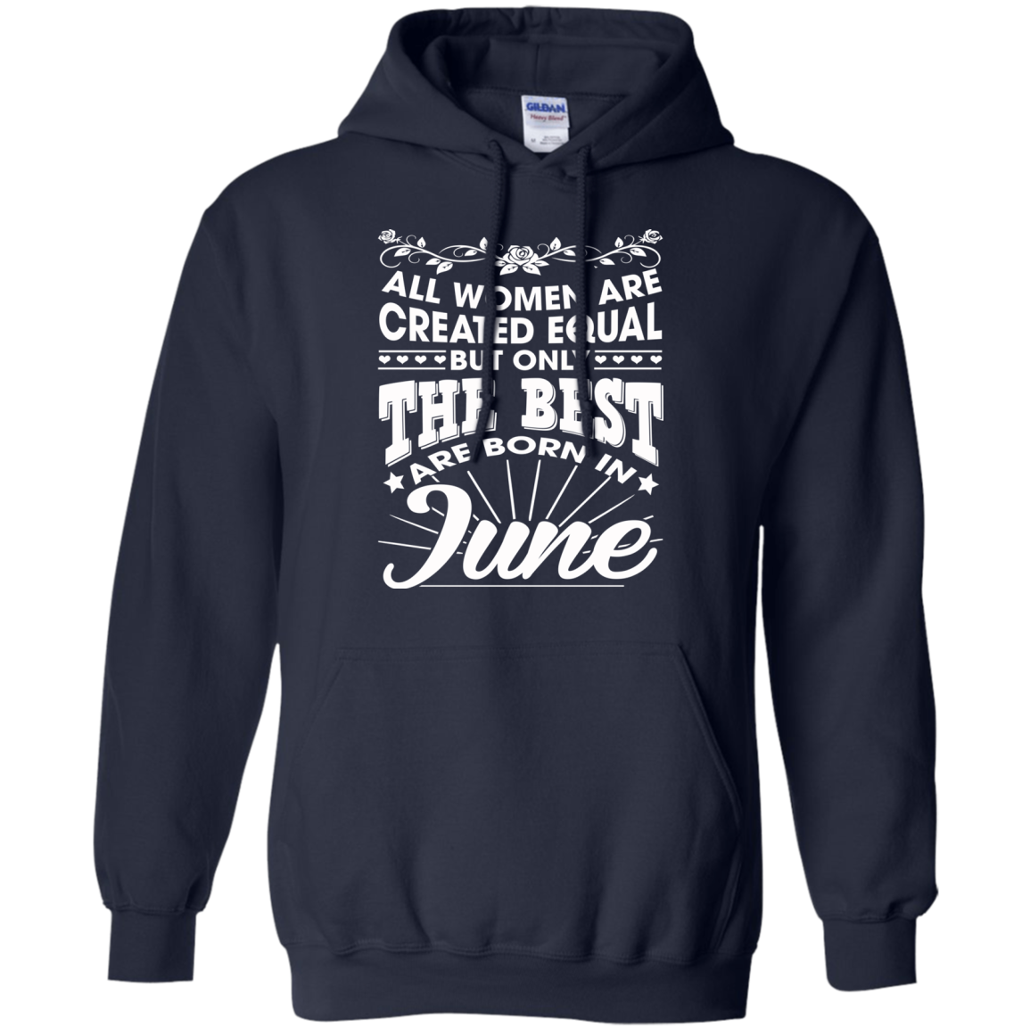 All Women Are Created Equal But Only The Best Are Born In June T-Shirt - TeeDragons