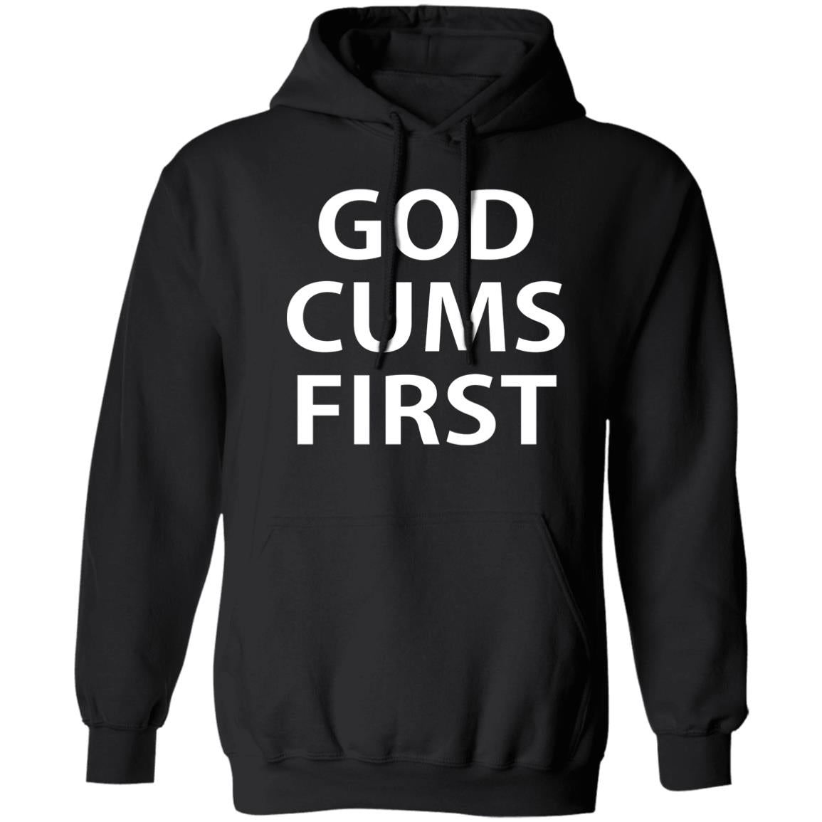 God Cums First Shirt