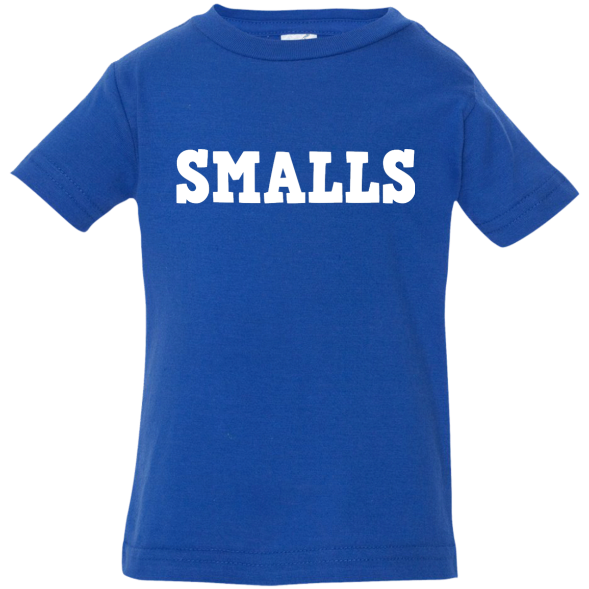 Baby Smalls Shirt - You're Killin' Me Smalls - TeeDragons