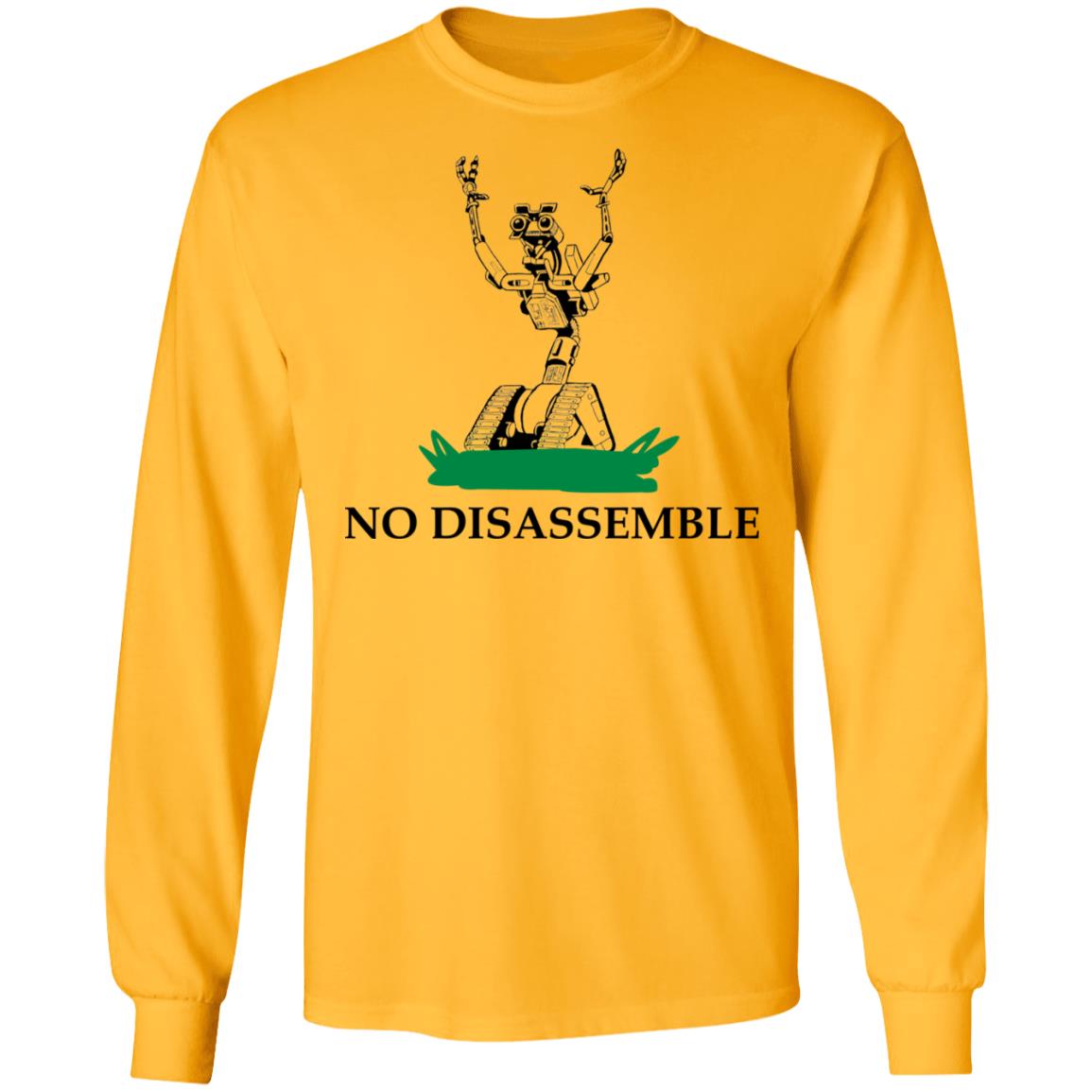 No Disassemble Shirt