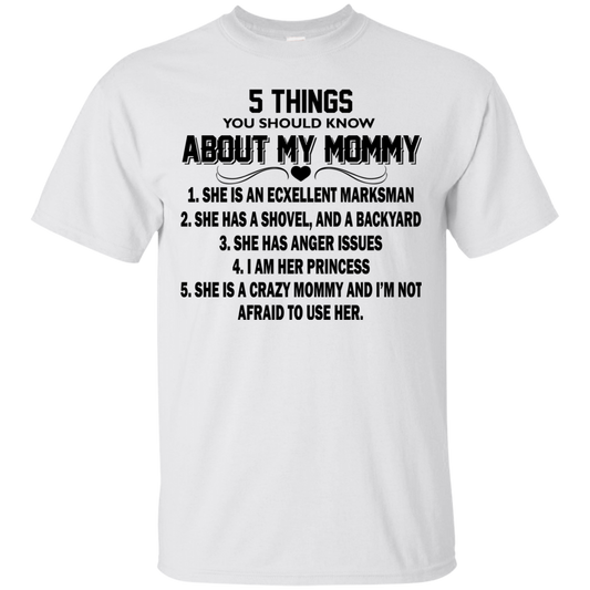 5 Things You Should Know About My Mommy Shirt, Hoodie, Tank - TeeDragons