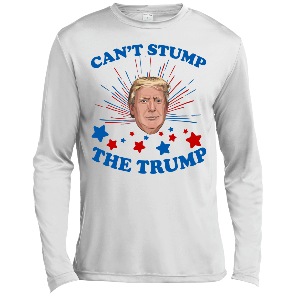 Can't Stump The Trump Shirt, Hoodie, Tank - TeeDragons