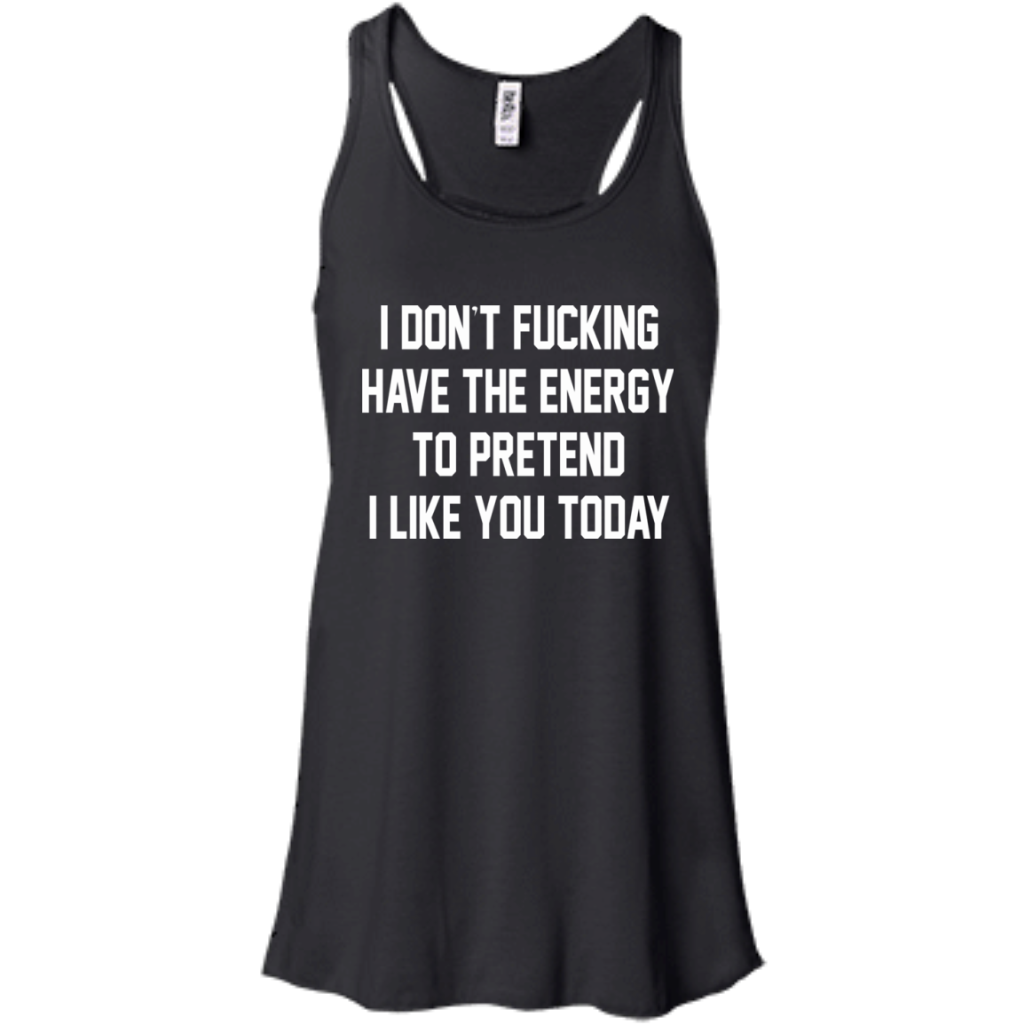 I Don't Fucking Have The Energy Shirt, Hoodie, Tank - TeeDragons