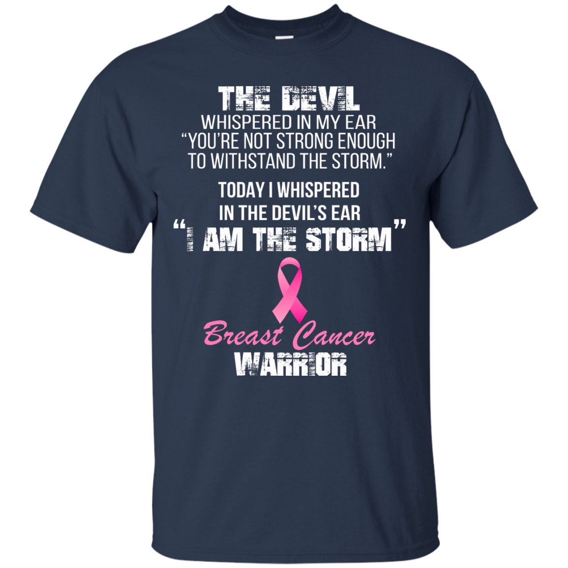 I Am The Storm - Breast Cancer Warrior T-Shirt, Hoodie - TeeDragons