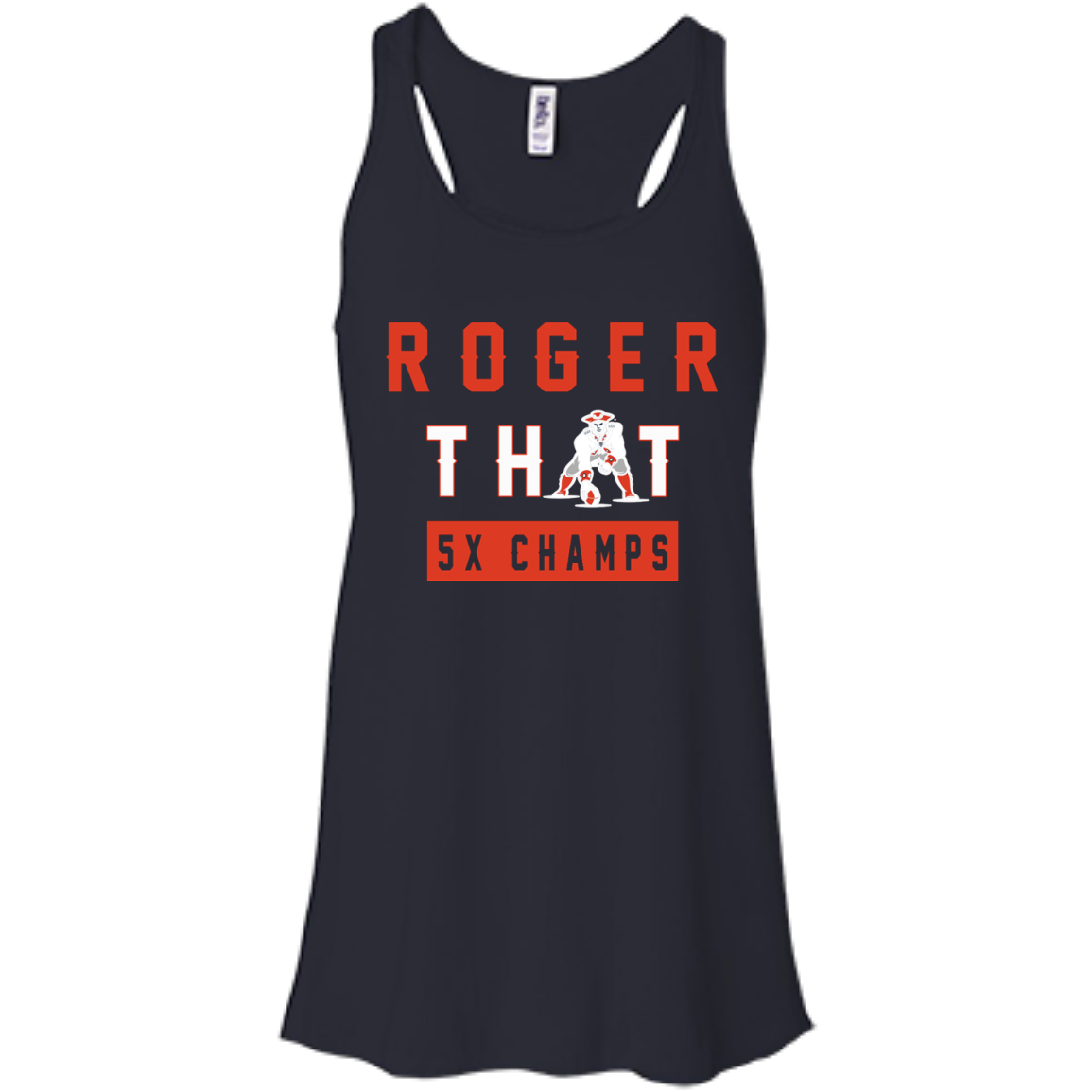 Roger That 5x Champ Shirt, Hoodie, Tank - TeeDragons