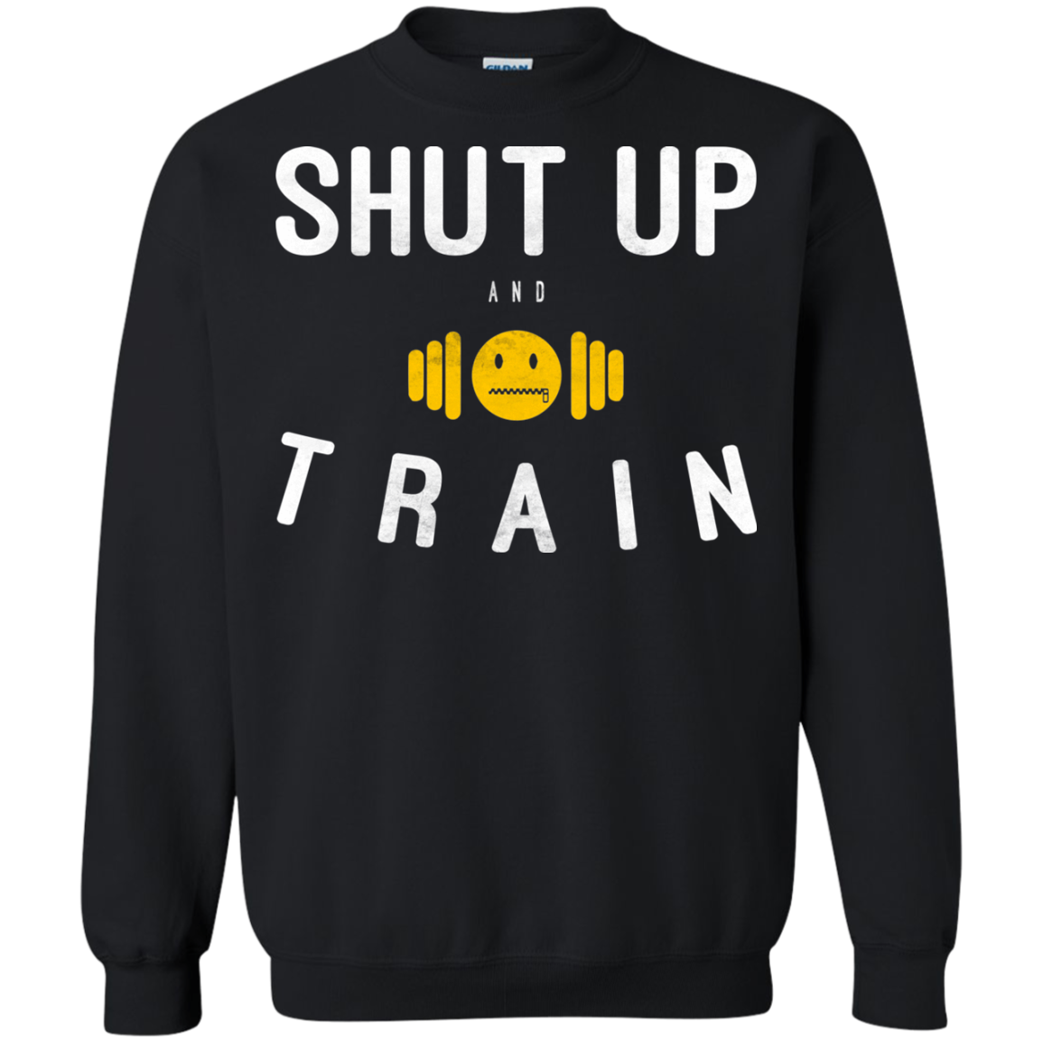 Shut up And Train Shirt, Hoodie, Tank - TeeDragons