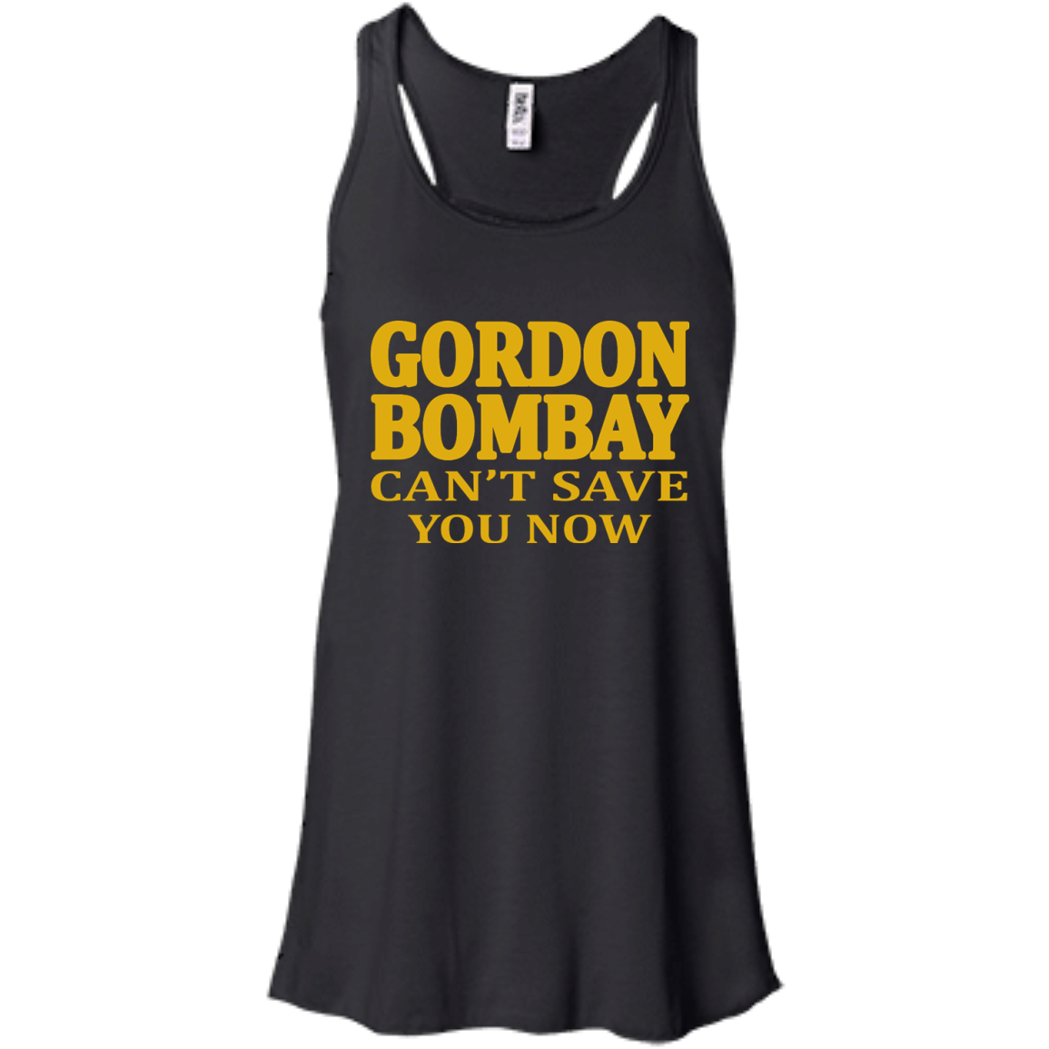 Gordon Bombay Can't Save You Now Shirt, Hoodie, Tank - TeeDragons