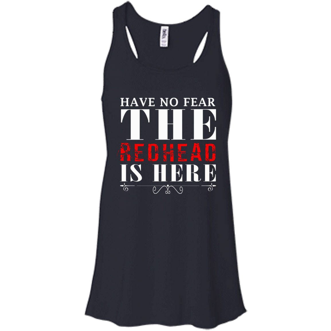 Have No Fear The Redhead Is Here Shirt, Hoodie, Tank - TeeDragons