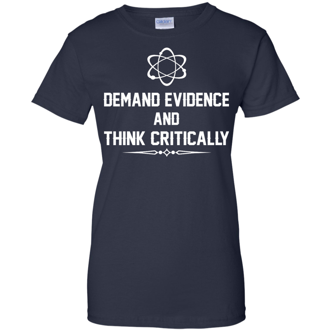 Demand Evidence Think Critically Shirt Hoodie Tank - TeeDragons