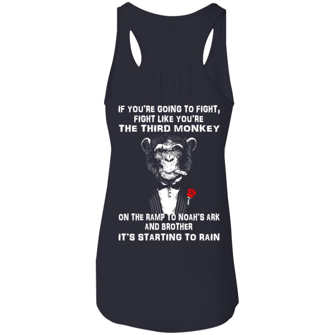 If You're Going To Fight, Fight Like You're The Third Monkey Shirt- Back Design - TeeDragons