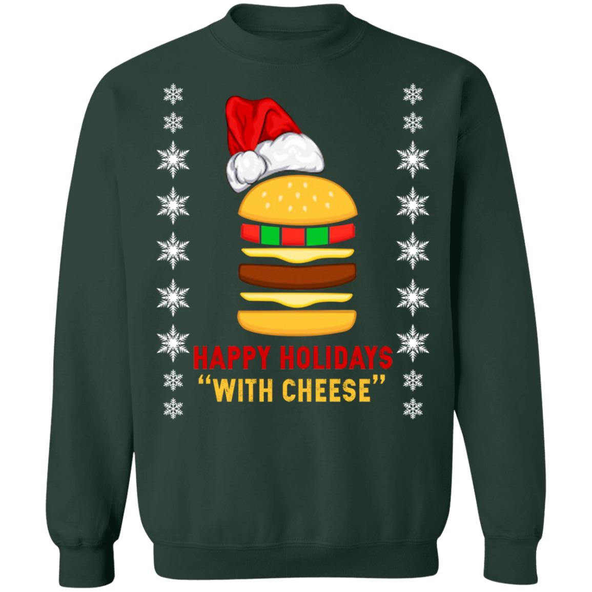 Happy Holidays With Cheese Shirt