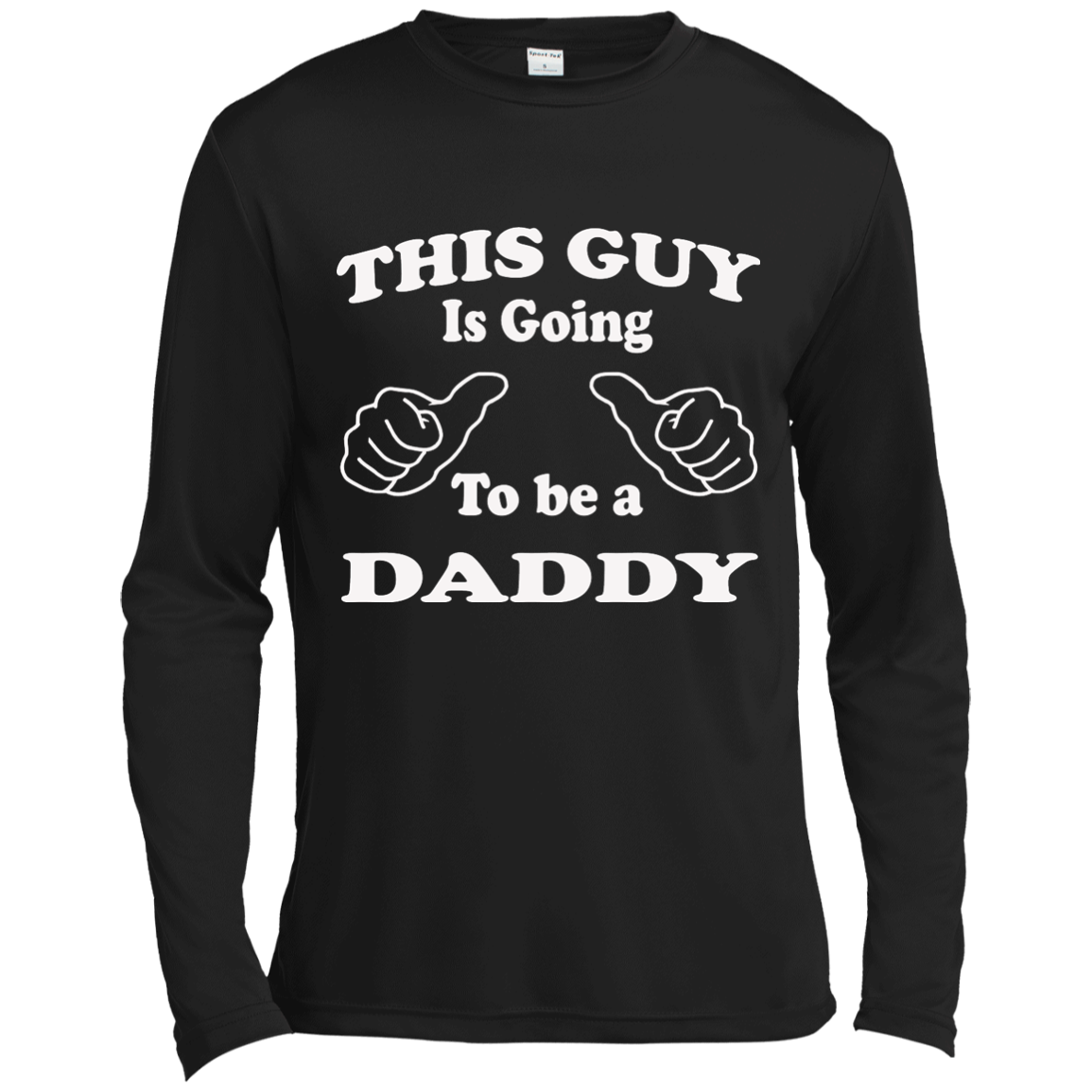 This Guy Is Going To Be A Daddy T-Shirt, Hoodie, Tank Top - TeeDragons