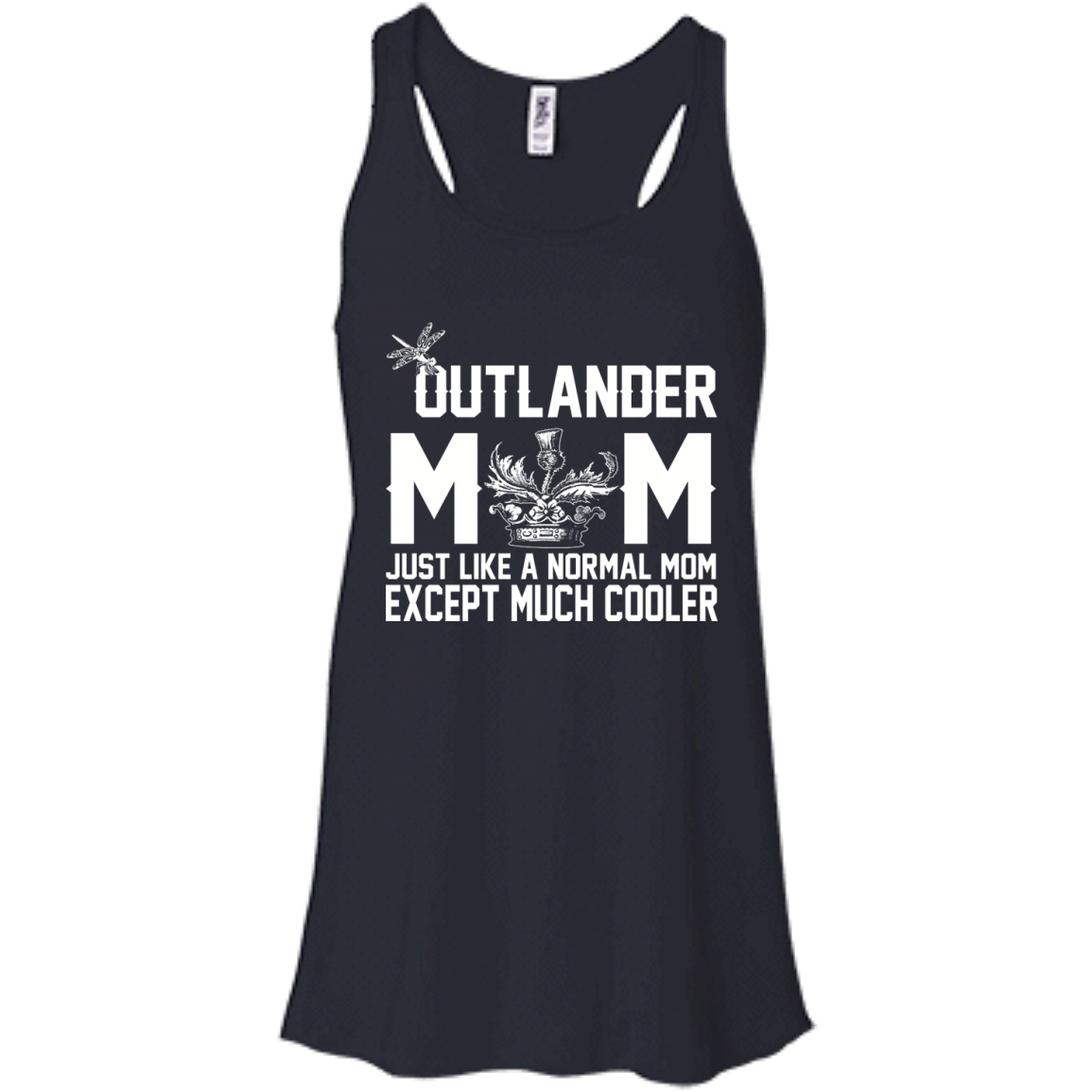 Outlander Mom Just Like A Normal Mom Except Much Cooler Shirt, Hoodie, Tank - TeeDragons