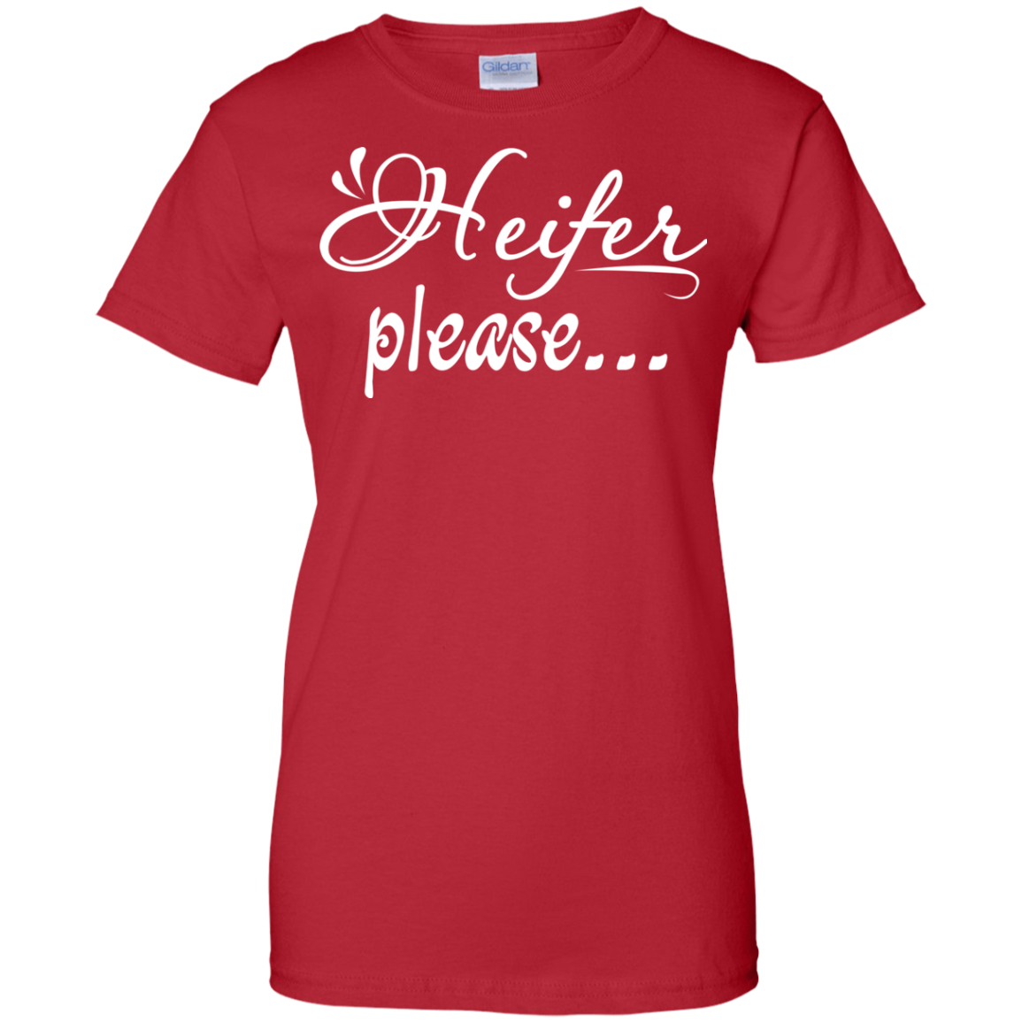 Heifer Please Shirt, Hoodie, Tank - TeeDragons