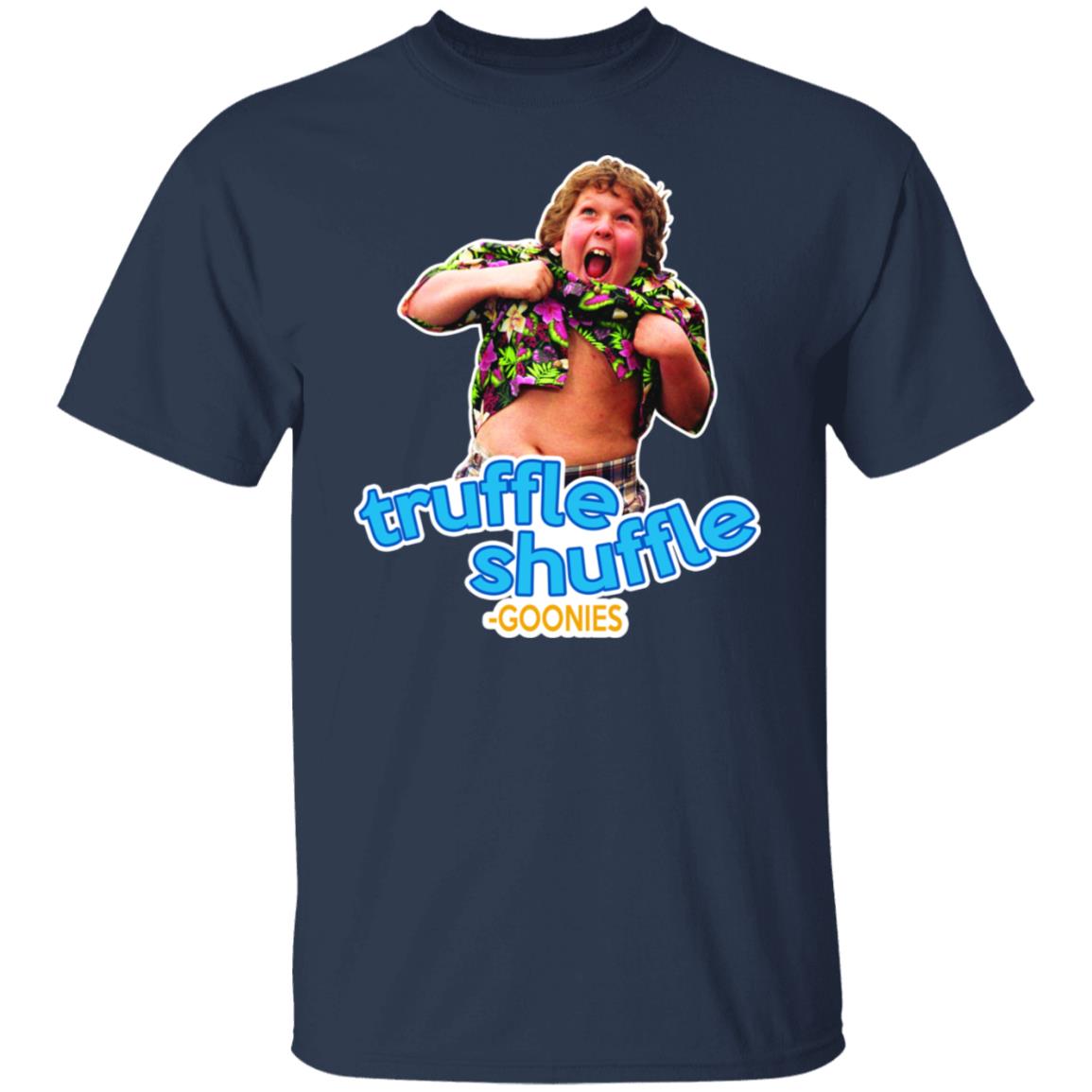 Truffle Shuffle Shirt