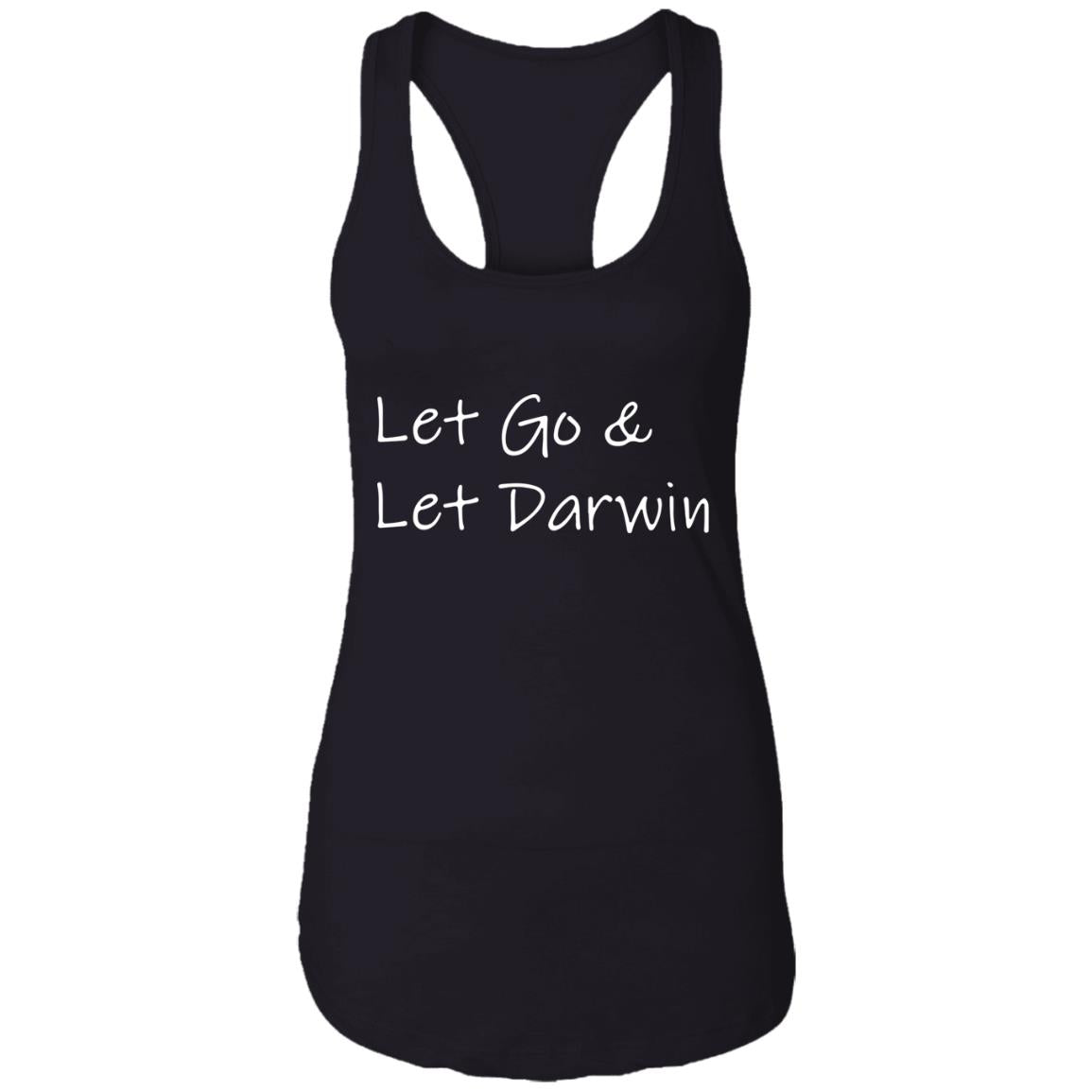 Let Go And Let Darwin Shirt