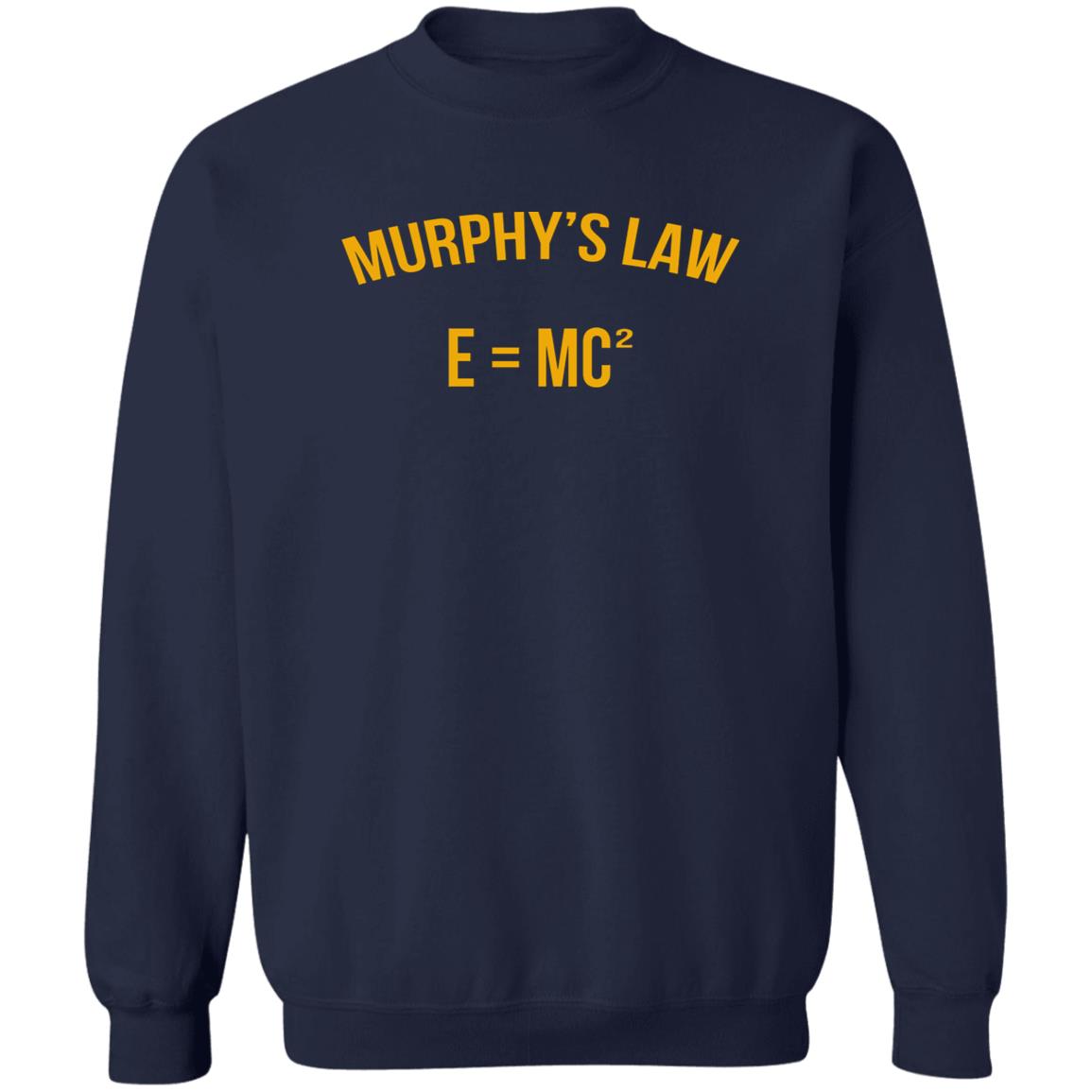 Murphy's Law E=MC2 Shirt