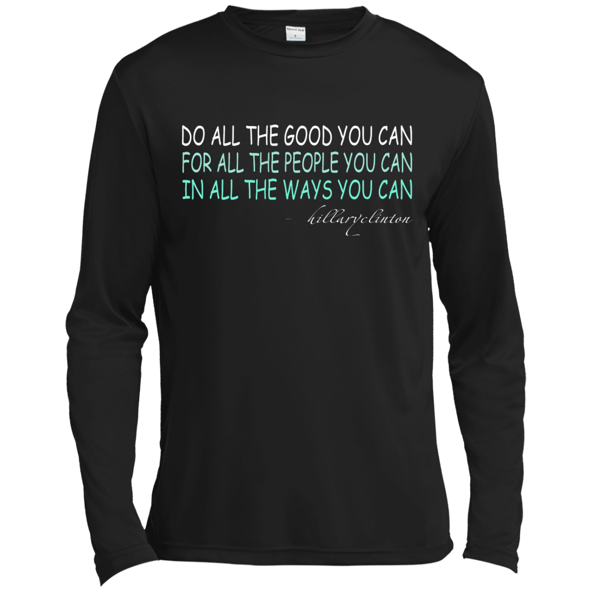 Do All The Good You Can Shirt, Hoodie, Tank - TeeDragons