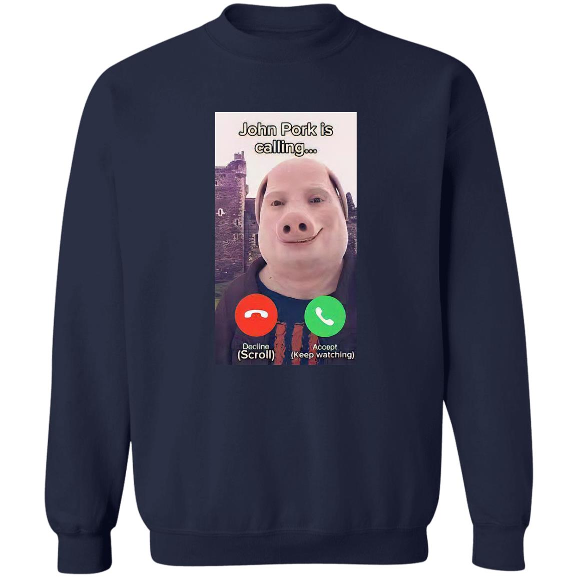 John Pork Is Calling Shirt