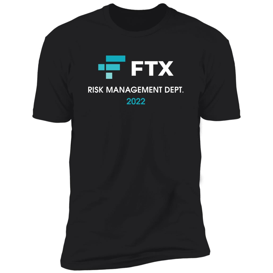 FTX Risk Management Dept 2022 Shirt
